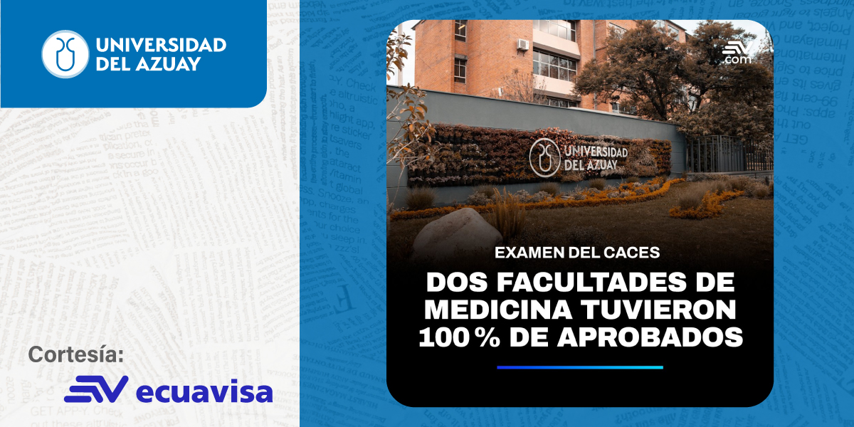 Los estudiantes de Medicina de dos universidades tuvieron el 100 % de aprobados en el examen del CACES