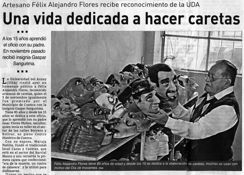 Una vida dedicada a hacer caretas