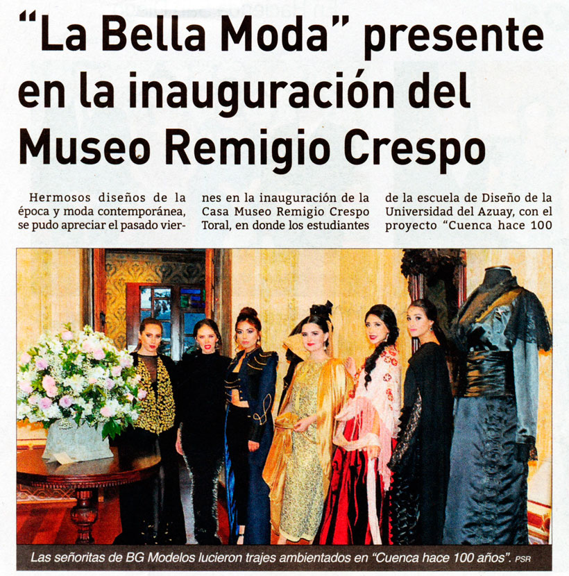 "La Bella Moda" presente en la inauguración del Museo Remigio Crespo