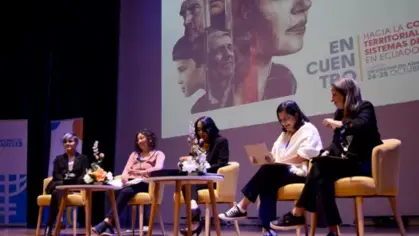 Encuentro "Hacia la construcción y territorialización de políticas y sistemas de cuidados en Ecuador"