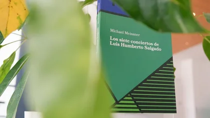 Los siete conciertos de Luis Humberto Salgado: una obra de Michael Meissner