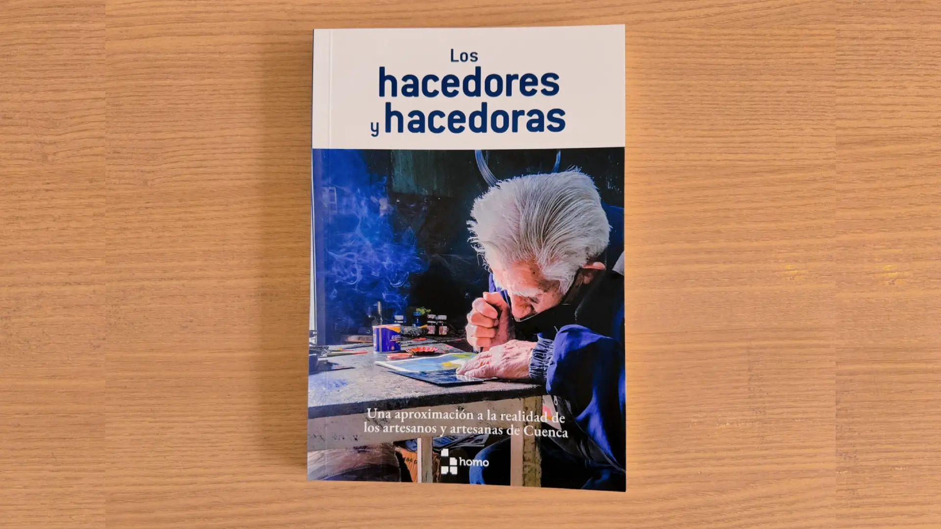 "Los hacedores y hacedoras", una obra que reconoce el trabajo de quienes hacen con sus manos, poesía