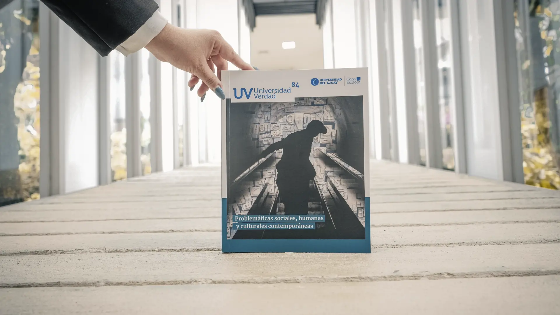 “Universidad-Verdad” Nº 84: problemáticas sociales, humanas y culturales contemporáneas 